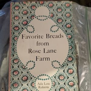 Vintage Cookbook Favorite Breads From Rose Lane